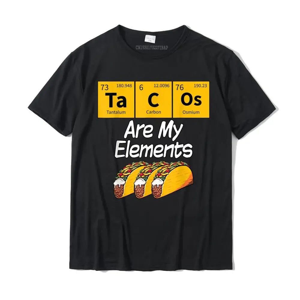 Taco Funny Chemistry Meme Quote Periodic Table Science Gift T-Shirt Brand Men T Shirt Cotton Tops Shirt Street