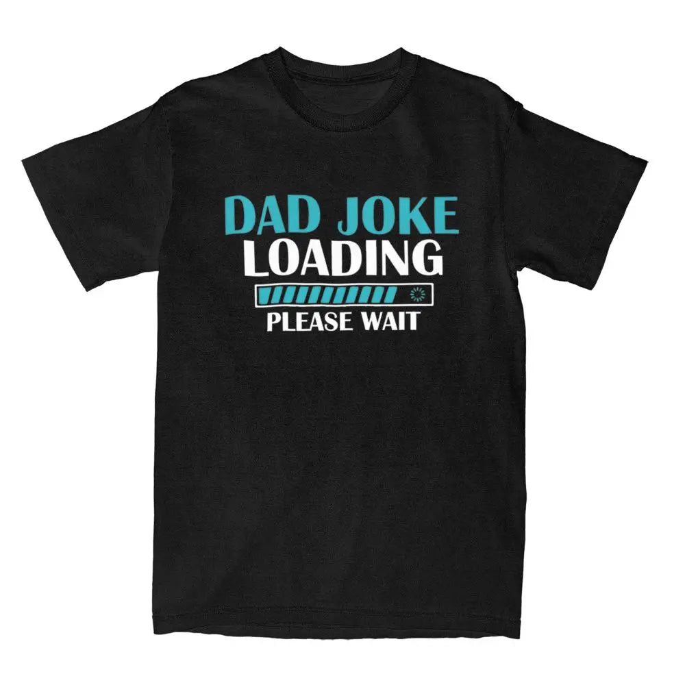 Dad Joke Loading T-Shirt Summer Fathers Day Vintage T-Shirts Cotton Novelty Tshirt For Men's Short Sleeve Casual Tops