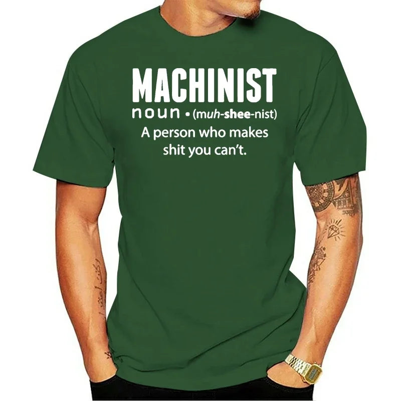 Men T shirt 2020 cotton Machinist noun funny t-shirt novelty tshirt women