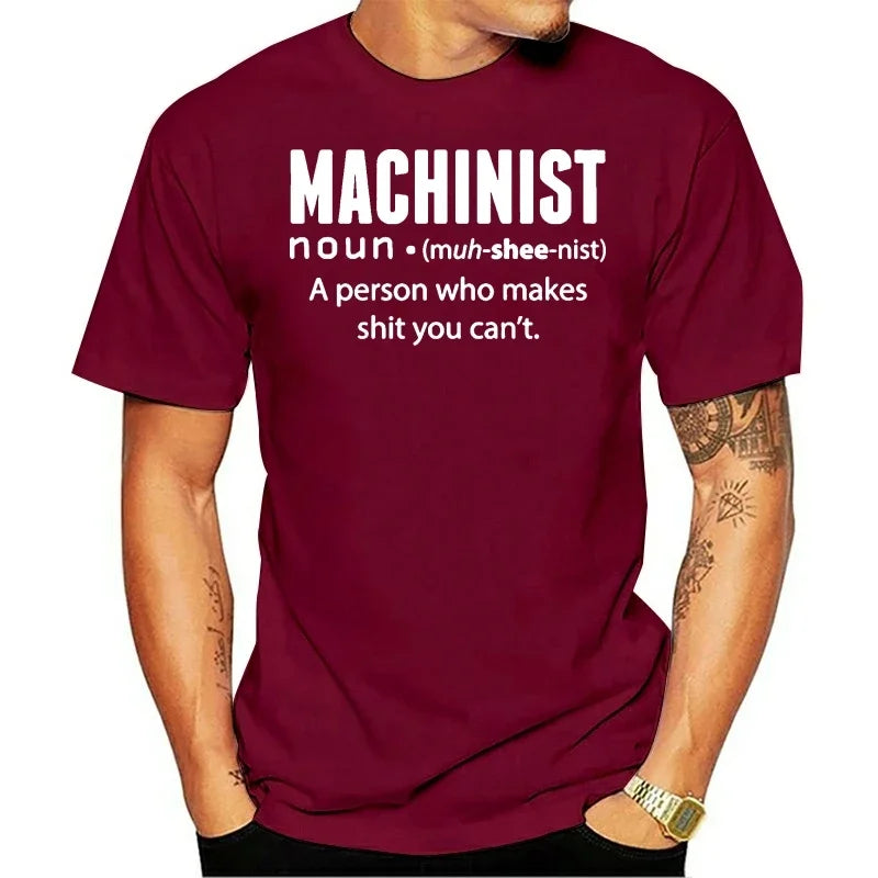 Men T shirt 2020 cotton Machinist noun funny t-shirt novelty tshirt women