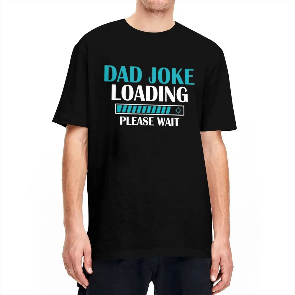 Dad Joke Loading T-Shirt Summer Fathers Day Vintage T-Shirts Cotton Novelty Tshirt For Men's Short Sleeve Casual Tops