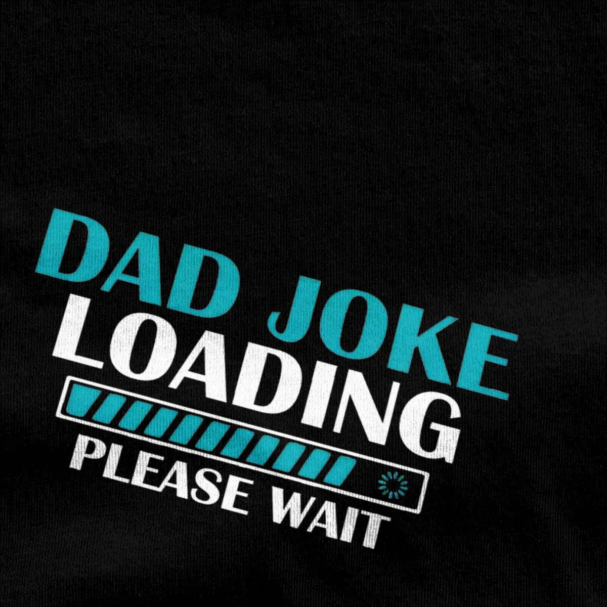 Dad Joke Loading T-Shirt Summer Fathers Day Vintage T-Shirts Cotton Novelty Tshirt For Men's Short Sleeve Casual Tops