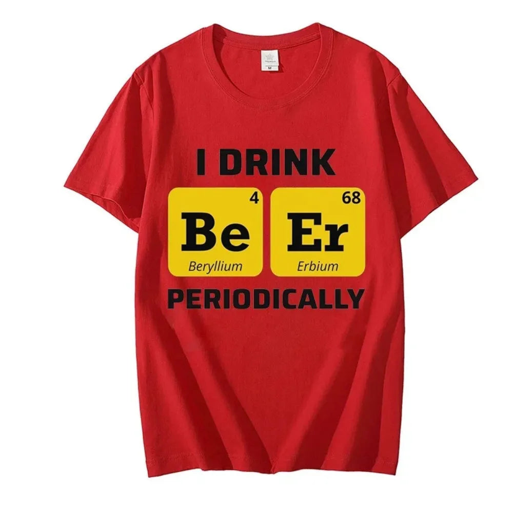 Creative Men TShirts Beer Drinking Chemistry Periodic Table Funny Humour Letters Tops Print Tee Male Oversize T Shirt Brand Tees